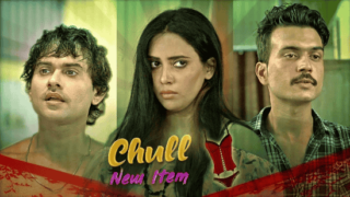 Chull New Ep 2 Hindi – Hot Web Series on Sex Xmaza – Kooku