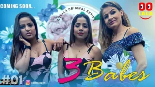 Three Babes Ep 1 2025 Hindi – Hot Web Series on Sex Xmaza