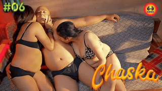 Chaska Ep6 Hindi Hot Web Series on Sex Xmaza