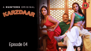 Karzdaar Ep4 2025 Hindi Hot Web Series on Sex Xmaza