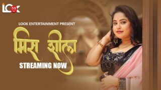 Miss Shiela Ep 1 2024 Hindi – Hot Web Series on Sex Xmaza – LookEntertainment